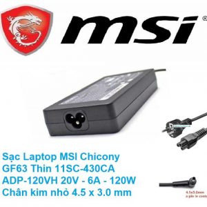 Sạc Laptop MSI Chicony GF63 Thin 11SC-430CA ADP-120VH